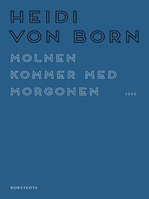 cover image of Molnen kommer med morgonen